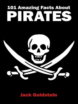 cover image of 101 Amazing Facts about Pirates